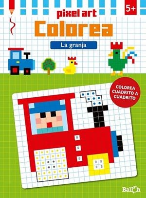 GRANJA, LA (PIXEL ART COLOREA) | 9789463070805 | Llibreria Drac - Llibreria d'Olot | Comprar llibres en català i castellà online