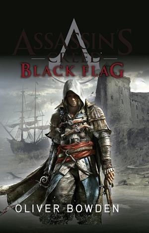 ASSASSIN'S CREED BLACK FLAG (VOL 6) | 9788490605547 | BOWDEN, OLIVER | Llibreria Drac - Librería de Olot | Comprar libros en catalán y castellano online