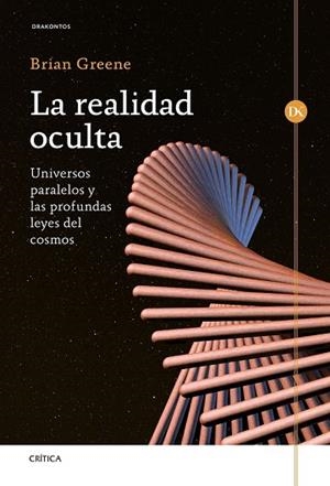 REALIDAD OCULTA, LA | 9788498929126 | GREENE, BRIAN | Llibreria Drac - Librería de Olot | Comprar libros en catalán y castellano online