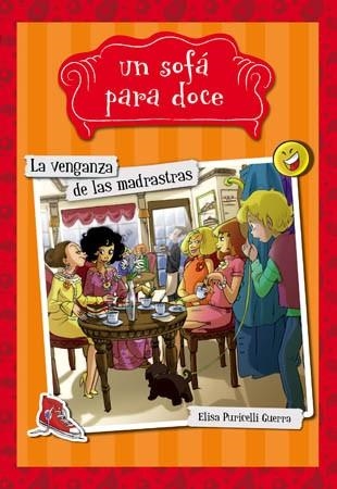 VENGANZA DE LAS MADRASTRAS, LA (UN SOFA PARA DOCE 3) | 9788424654320 | PURICELLI, ELISA | Llibreria Drac - Llibreria d'Olot | Comprar llibres en català i castellà online