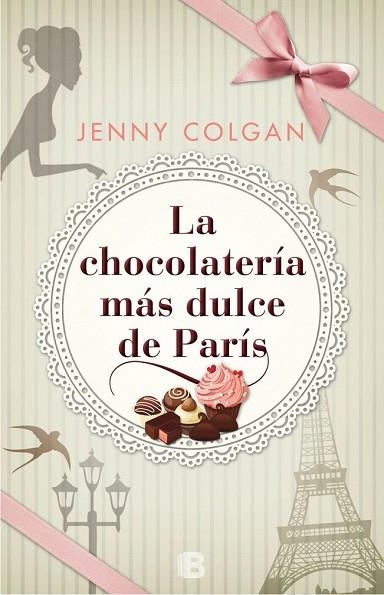 CHOCOLATERÍA MÁS DULCE DE PARÍS, LA | 9788466658010 | COLGAN, JENNY | Llibreria Drac - Librería de Olot | Comprar libros en catalán y castellano online