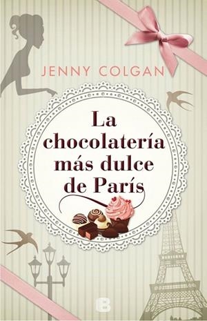 CHOCOLATERÍA MÁS DULCE DE PARÍS, LA | 9788466658010 | COLGAN, JENNY | Llibreria Drac - Librería de Olot | Comprar libros en catalán y castellano online