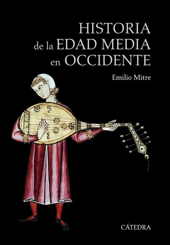 HISTORIA DE LA EDAD MEDIA EN OCCIDENTE | 9788437634944 | MITRE, EMILIO | Llibreria Drac - Librería de Olot | Comprar libros en catalán y castellano online
