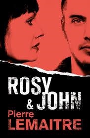 ROSY & JOHN | 9788490265833 | LEMAITRE, PIERRE | Llibreria Drac - Librería de Olot | Comprar libros en catalán y castellano online