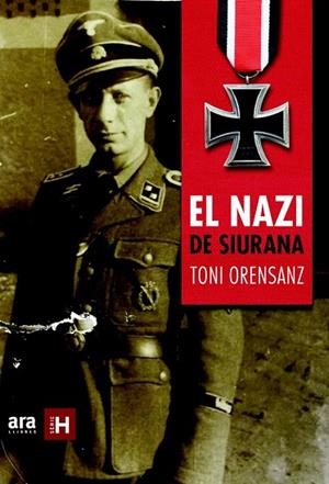 NAZI DE SIURANA, EL | 9788415642916 | ORENSANZ, ANTONI | Llibreria Drac - Librería de Olot | Comprar libros en catalán y castellano online