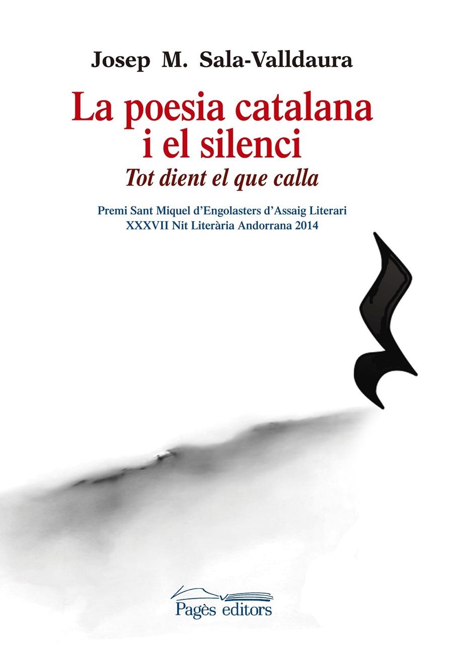 POESIA CATALANA I EL SILENCI, LA | 9788499756325 | SALA-VALLDAURA, JOSEP MARIA | Llibreria Drac - Librería de Olot | Comprar libros en catalán y castellano online