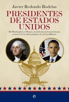 PRESIDENTES DE ESTADOS UNIDOS | 9788490603505 | REDONDO, JAVIER | Llibreria Drac - Librería de Olot | Comprar libros en catalán y castellano online