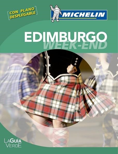 EDIMBURGO 2013 (WEEK-END MICHELIN) | 9782067186620 | VV.AA. | Llibreria Drac - Librería de Olot | Comprar libros en catalán y castellano online