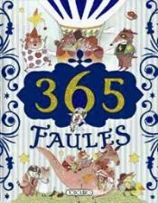 365 FAULES | 9788490374900 | AA.DD. | Llibreria Drac - Librería de Olot | Comprar libros en catalán y castellano online