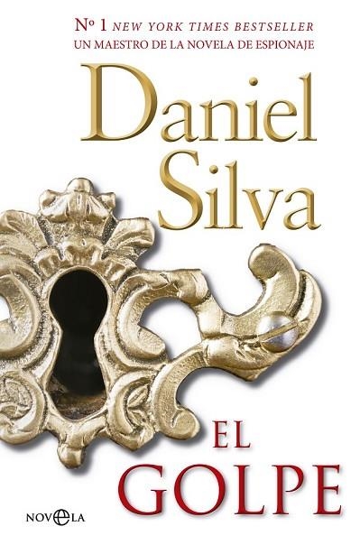 GOLPE, EL | 9788490605653 | SILVA, DANIEL | Llibreria Drac - Llibreria d'Olot | Comprar llibres en català i castellà online