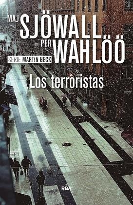 TERRORISTAS, LOS | 9788490567043 | SJOWALL , MAJ ; WAHLOO , PER | Llibreria Drac - Librería de Olot | Comprar libros en catalán y castellano online