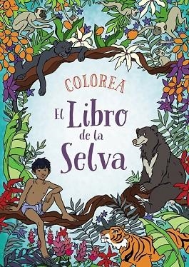 COLOREA EL LIBRO DE LA SELVA | 9788469809105 | KRONHEIMER, ANN | Llibreria Drac - Librería de Olot | Comprar libros en catalán y castellano online