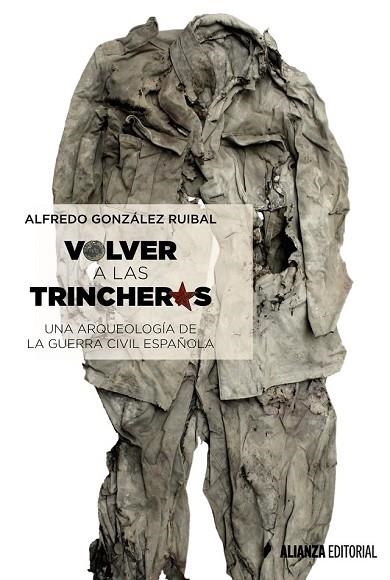 VOLVER A LAS TRINCHERAS | 9788491042372 | GONZÁLEZ, ALFREDO | Llibreria Drac - Llibreria d'Olot | Comprar llibres en català i castellà online