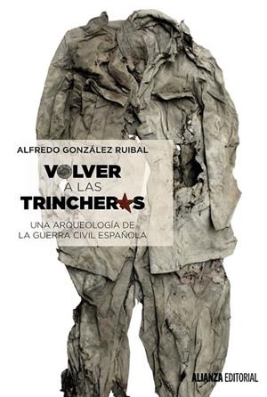 VOLVER A LAS TRINCHERAS | 9788491042372 | GONZÁLEZ, ALFREDO | Llibreria Drac - Llibreria d'Olot | Comprar llibres en català i castellà online