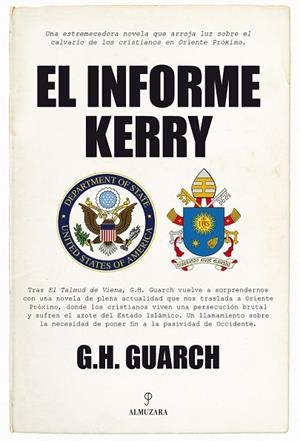 INFORME KERRY, EL | 9788416392377 | GUARCH, GONZALO H. | Llibreria Drac - Librería de Olot | Comprar libros en catalán y castellano online