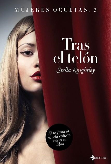 TRAS EL TELÓN (MUJERES OCULTAS 3) | 9788408147947 | KNIGHTLEY, STELLA | Llibreria Drac - Librería de Olot | Comprar libros en catalán y castellano online