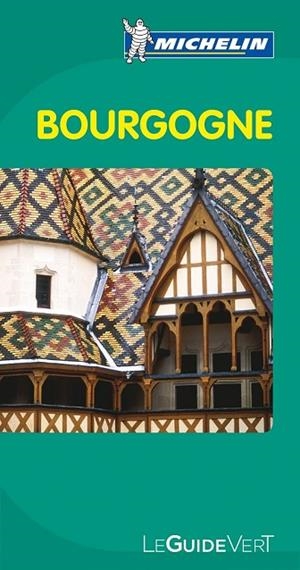 BOURGOGNE 2013 (LE GUIDE VERT MICHELIN) | 9782067154063 | VV.AA. | Llibreria Drac - Librería de Olot | Comprar libros en catalán y castellano online
