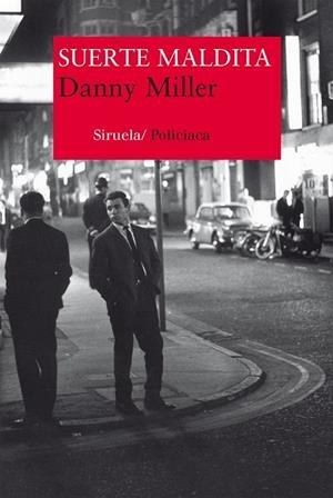 SUERTE MALDITA | 9788416465118 | MILLER, DANNY | Llibreria Drac - Llibreria d'Olot | Comprar llibres en català i castellà online