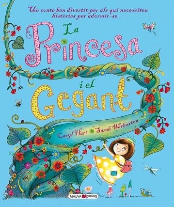 PRINCESA I EL GEGANT, LA | 9788416363568 | HART, CARYL ; WARBURTON, SARAH | Llibreria Drac - Llibreria d'Olot | Comprar llibres en català i castellà online