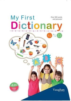 MY FIRST DICTIONARY | 9788415978718 | AAVV | Llibreria Drac - Librería de Olot | Comprar libros en catalán y castellano online