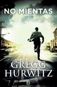 NO MIENTAS | 9788466658270 | HURWITZ, GREGG ANDREW | Llibreria Drac - Librería de Olot | Comprar libros en catalán y castellano online