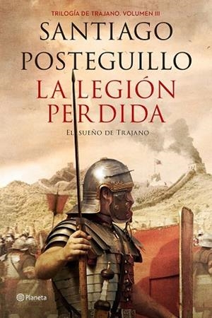 LEGIÓN PERDIDA, LA  | 9788408151081 | POSTEGUILLO, SANTIAGO  | Llibreria Drac - Llibreria d'Olot | Comprar llibres en català i castellà online