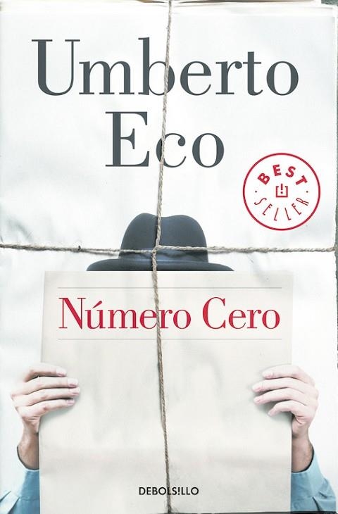 NÚMERO CERO | 9788466332002 | ECO, UMBERTO | Llibreria Drac - Librería de Olot | Comprar libros en catalán y castellano online