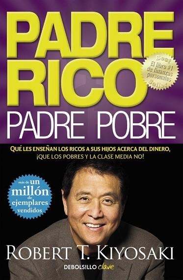 PADRE RICO, PADRE POBRE | 9788466332125 | KIYOSAKI, ROBERT T. | Llibreria Drac - Llibreria d'Olot | Comprar llibres en català i castellà online