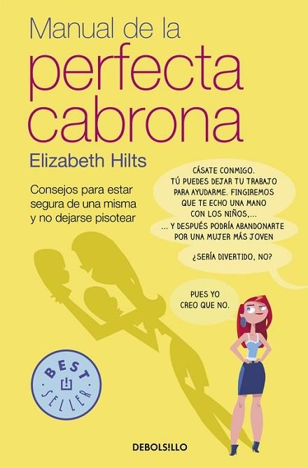 MANUAL DE LA PERFECTA CABRONA | 9788466332460 | HILTS, ELIZABETH | Llibreria Drac - Librería de Olot | Comprar libros en catalán y castellano online
