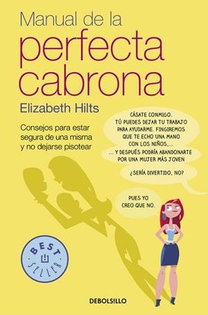 MANUAL DE LA PERFECTA CABRONA | 9788466332460 | HILTS, ELIZABETH | Llibreria Drac - Librería de Olot | Comprar libros en catalán y castellano online