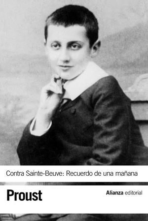 CONTRA SAINTE-BEUVE. RECUERDO DE UNA MAÑANA | 9788491042082 | PROUST, MARCEL | Llibreria Drac - Librería de Olot | Comprar libros en catalán y castellano online