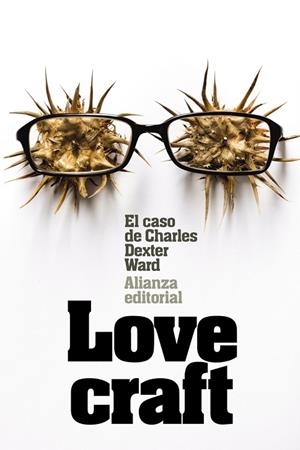 CASO DE CHARLES DEXTER WARD, EL | 9788491042099 | LOVECRAFT, H. P. | Llibreria Drac - Librería de Olot | Comprar libros en catalán y castellano online