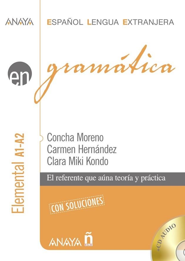 GRAMÁTICA. NIVEL ELEMENTAL A1-A2 | 9788467885293 | MORENO, CONCHA; HERNANDEZ, CARMEN; MIKI, CLARA | Llibreria Drac - Librería de Olot | Comprar libros en catalán y castellano online