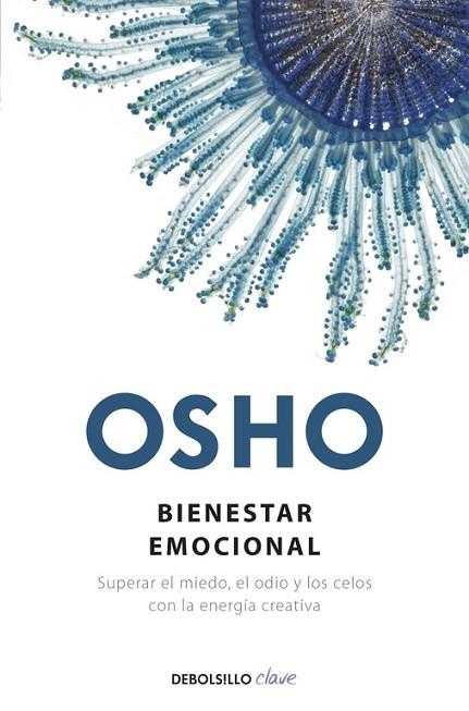 BIENESTAR EMOCIONAL | 9788499895017 | OSHO | Llibreria Drac - Llibreria d'Olot | Comprar llibres en català i castellà online