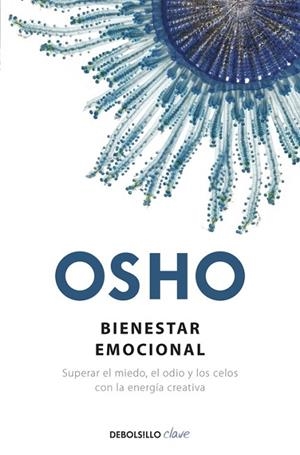 BIENESTAR EMOCIONAL | 9788499895017 | OSHO | Llibreria Drac - Llibreria d'Olot | Comprar llibres en català i castellà online