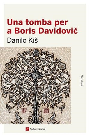 TOMBA PER A BORIS DAVIDOVIC, UNA | 9788416139842 | KIS, DANILO | Llibreria Drac - Llibreria d'Olot | Comprar llibres en català i castellà online