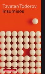 INSUMISOS | 9788416495382 | TODOROV, TZVETAN | Llibreria Drac - Librería de Olot | Comprar libros en catalán y castellano online