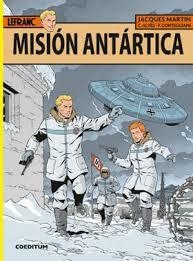 LEFRANC 26. MISION ANTARTICA | 9788415773948 | MARTIN, JACQUES; CORTEGGIANI; ALVES | Llibreria Drac - Librería de Olot | Comprar libros en catalán y castellano online