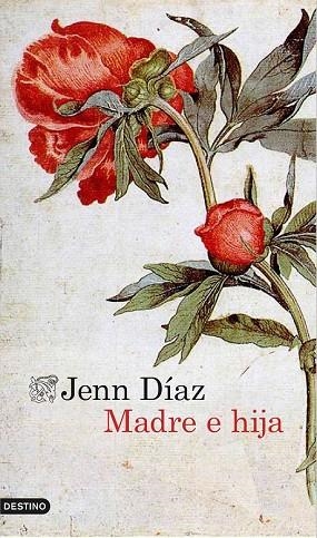 MADRE E HIJA | 9788423350643 | DÍAZ, JENN  | Llibreria Drac - Librería de Olot | Comprar libros en catalán y castellano online