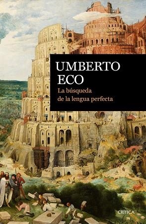 BÚSQUEDA DE LA LENGUA PERFECTA, LA  | 9788498929201 | ECO, UMBERTO  | Llibreria Drac - Librería de Olot | Comprar libros en catalán y castellano online