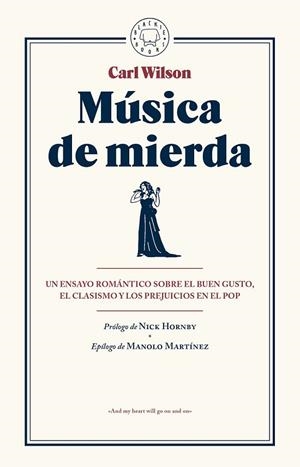 MÚSICA DE MIERDA | 9788416290482 | WILSON, CARL | Llibreria Drac - Llibreria d'Olot | Comprar llibres en català i castellà online