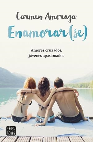 ENAMORAR(SE) | 9788408149118 | AMORAGA, CARMEN | Llibreria Drac - Librería de Olot | Comprar libros en catalán y castellano online