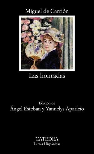 HONRADAS, LAS | 9788437631455 | CARRIÓN, MIGUEL DE | Llibreria Drac - Llibreria d'Olot | Comprar llibres en català i castellà online