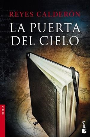 PUERTA DEL CIELO, LA | 9788408150169 | CALDERÓN, REYES | Llibreria Drac - Librería de Olot | Comprar libros en catalán y castellano online