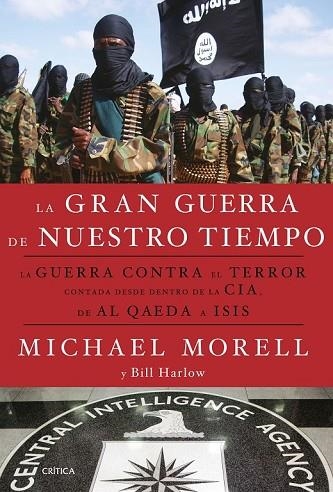 GRAN GUERRA DE NUESTRO TIEMPO, LA  | 9788498929133 | MORELL, MICHAEL /HARLOW, BILL  | Llibreria Drac - Librería de Olot | Comprar libros en catalán y castellano online