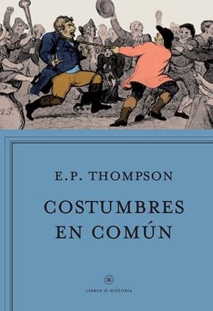 COSTUMBRES EN COMÚN | 9788498929188 | THOMPSON, E. P.  | Llibreria Drac - Librería de Olot | Comprar libros en catalán y castellano online