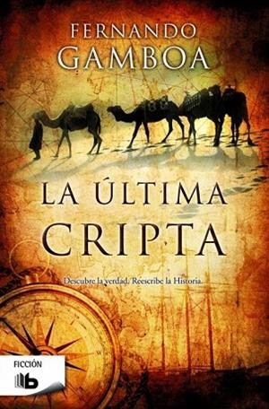 ÚLTIMA CRIPTA, LA | 9788490701805 | GAMBOA, FERNANDO | Llibreria Drac - Librería de Olot | Comprar libros en catalán y castellano online