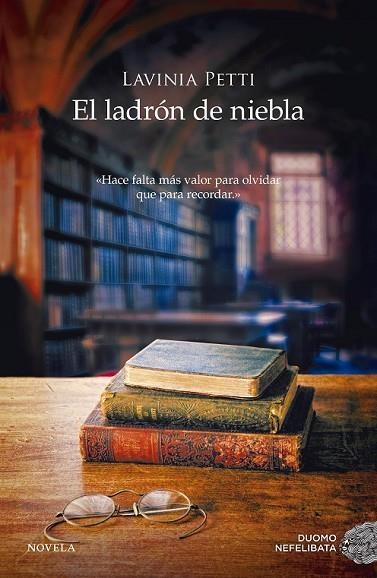 LADRÓN DE NIEBLA, EL | 9788416261895 | PETTI, LAVINIA | Llibreria Drac - Llibreria d'Olot | Comprar llibres en català i castellà online