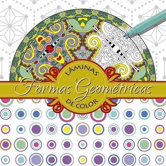 FORMAS GEOMÉTRICAS. LAMINAS DE COLOR (MANDALAS) | 9788467747355 | SUSAETA, EQUIPO | Llibreria Drac - Librería de Olot | Comprar libros en catalán y castellano online