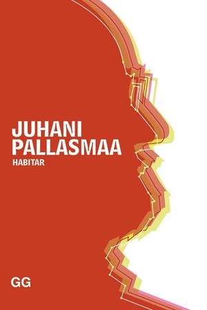 HABITAR | 9788425229237 | PALLASMAA, JUHANI | Llibreria Drac - Llibreria d'Olot | Comprar llibres en català i castellà online